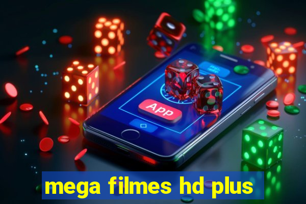 mega filmes hd plus